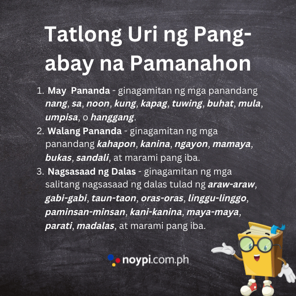 Pang Abay Na Pamanahon Ano Ang Pang Abay Na Pamanahon At Mga Halimbawa Nito Noypi Ph