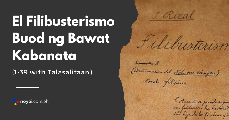 El Filibusterismo Buod ng Bawat Kabanata 1-39 with Talasalitaan