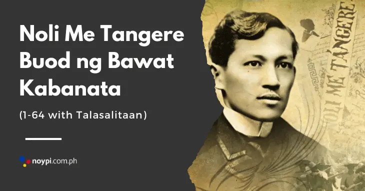 Noli Me Tangere Buod ng Bawat Kabanata 1-64 with Talasalitaan