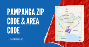 Pampanga Zip Code and Area Code - Noypi.com.ph