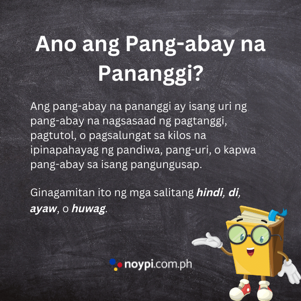 Ano ang Pang-abay na Pananggi?