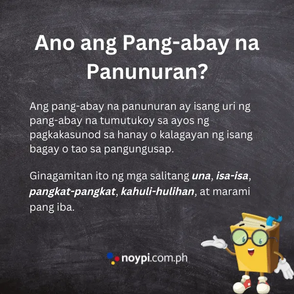 Ano ang Pang-abay na Panunuran?