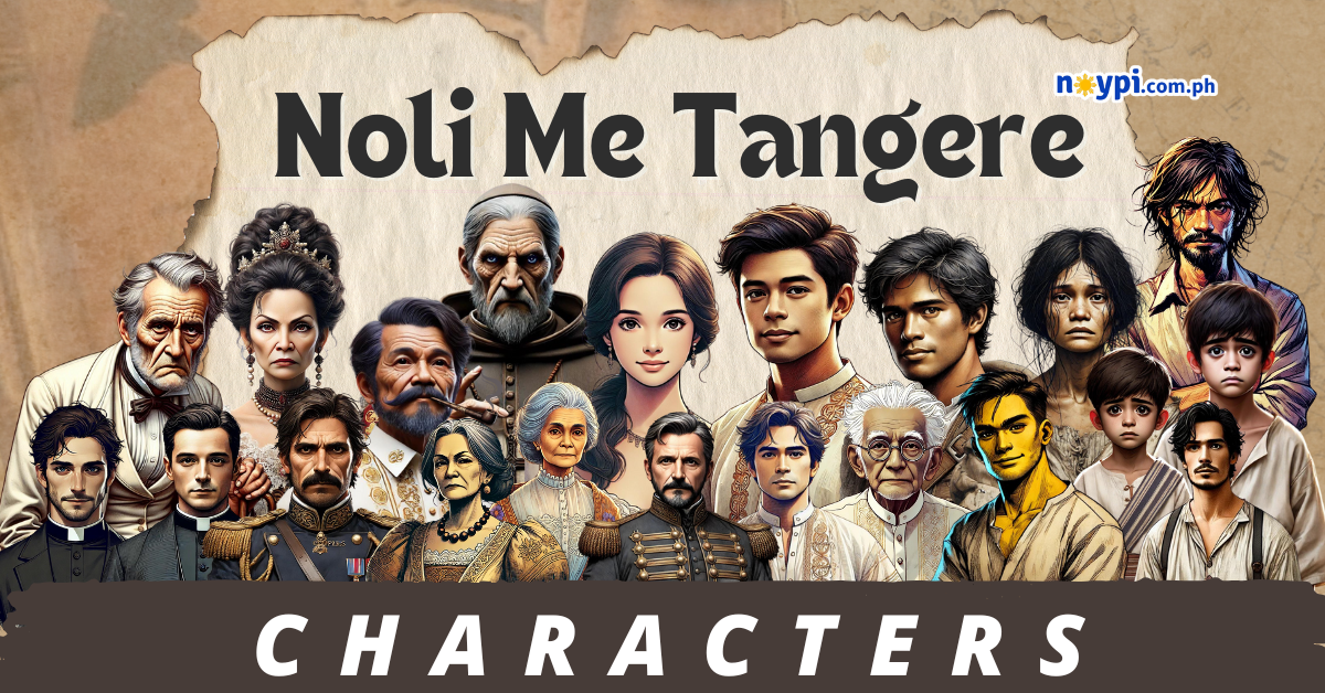 Noli Me Tangere Characters and Their Traits