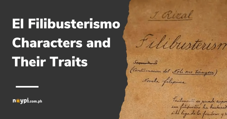 El Filibusterismo Characters and Their Traits