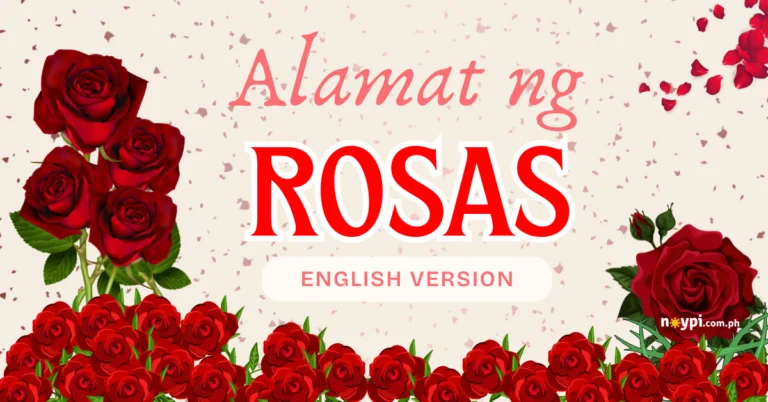 Alamat ng Rosas (English Version)