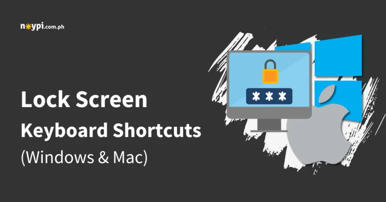 Lock Screen Keyboard Shortcuts for Windows & Mac
