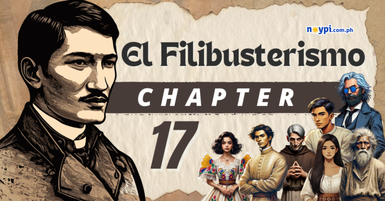 El Filibusterismo Chapter 17 Summary, Characters, Lessons, etc.