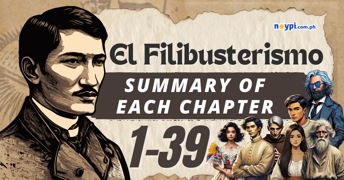 El Filibusterismo Summary of Each Chapter (1-39)