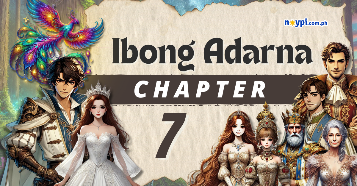 Ibong Adarna Chapter 7 Summary, Characters, Lessons, etc.