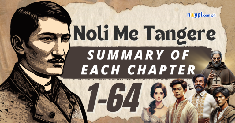 Noli Me Tangere Summary of Each Chapter (1-64)