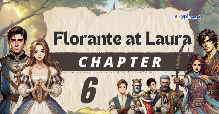 Florante at Laura Chapter 6 Summary, Characters, Lessons, etc.