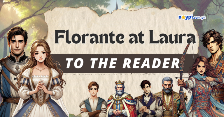 Florante at Laura To the Reader – Summary, Characters, Lessons, etc.
