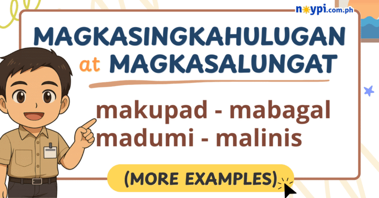 Magkasingkahulugan at Magkasalungat – Kahulugan at mga Halimbawa